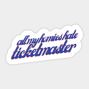 Zach Bryan - All My Homies Hate Ticketmaster Sticker